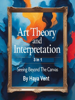 cover image of Art Theory and Interpretation